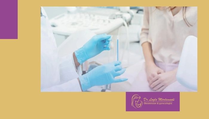 تست پاپ اسمیر چه زمانی و چگونه انجام می شود؟
